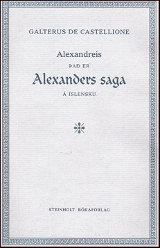 Alexandreis. Það er Alexanders saga # 70272
