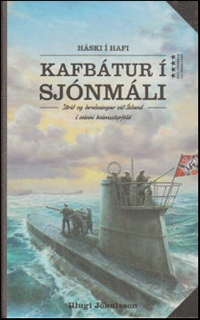 Háski í hafi. Kafbátur í sjónmáli # 70563