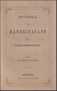 Skýrsla um handritasafn Hins íslenzka bókmenntafélags I-II # 70920