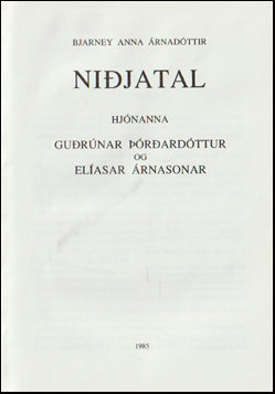 Niðjatal hjónanna Guðrúnar Þórðardóttur og Elíasar Árnasonar # 70991