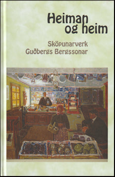 Heiman og heim. Sköpunarverk Guðbergs Bergssonar # 81829