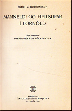 Manneldi og heilsufar í fornöld # 85311