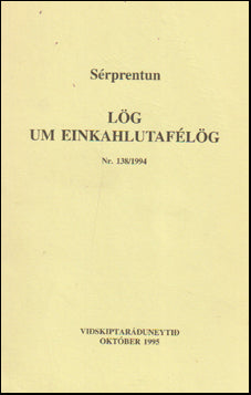 Sérprentun. Lög um einkahlutafélög # 71486