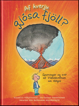 Af hverju gjósa fjöll? # 71818