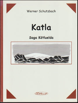 Katla. Saga Kötluelda # 71828