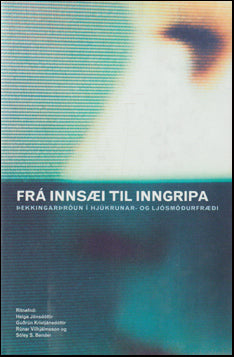 Frá innsæi til inngripa # 71860