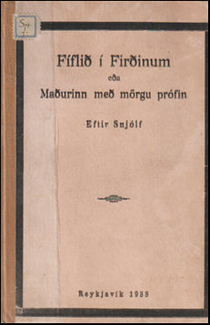 Fíflið í Firðinum eða Maðurinn með mörgu prófin # 71900