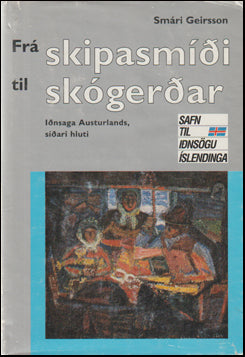 Frá skipasmíði til skógerðar # 71923