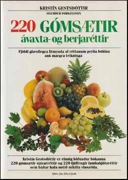 220 gómsætir ávaxta- og berjaréttir # 72207