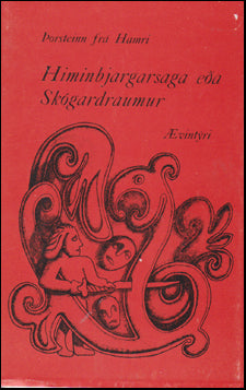 Himinbjargarsaga eða skógardraumur # 72473