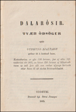 Dalarósir. Tvær óðsögur # 72536