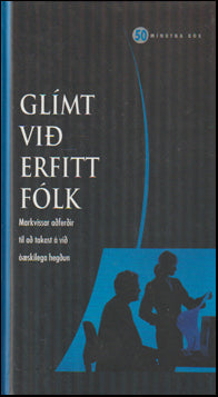 Glímt við erfitt fólk # 72558