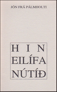 Hin eilífa nútíð # 72719