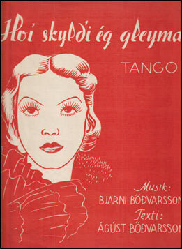 Hví skyldi ég gleyma? # 72979