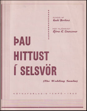 Þau hittust í Selsvör # 72986