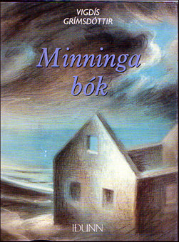 Minningabók. Ljóð eftir Vigdísi Grímsdóttur # 73235