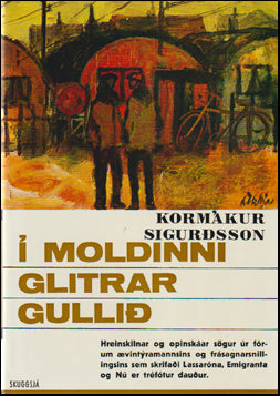 Í moldinni glitrar gullið # 73364