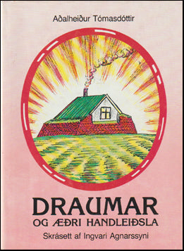 Draumar og æðri handleiðsla # 73763