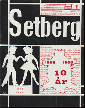 Setberg. Barnaskóli Garðahrepps 10 ára # 86379