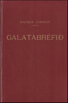 Galatabréfið - Bréf Páls postula til Galatamanna # 73995