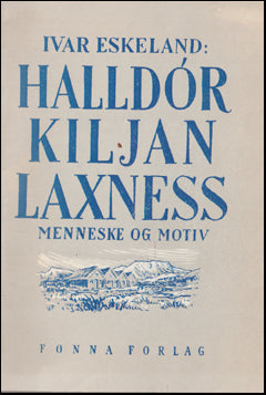 Halldór Kiljan Laxness. Menneske og motiv # 74279