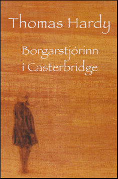 Borgarstjórinn í Casterbridge # 74718