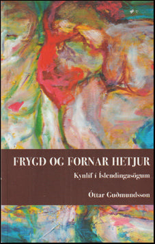 Frygð og fornar hetjur # 74950