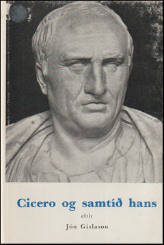 Cicero og samtíð hans og fleiri greinar # 74954