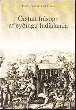 Örstutt frásögn af eyðingu Indíalanda # 79280