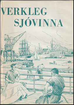 Verkleg sjóvinna. Handbók sjómanna og útvegsmanna # 75564