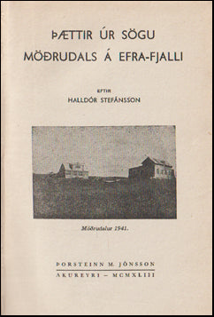 Þættir úr sögu Möðrudals á Efra-Fjalli # 76169