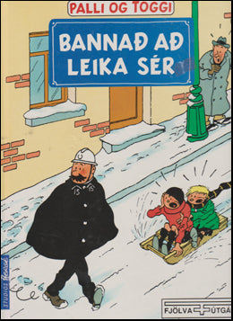 Bannað að leika sér # 76403