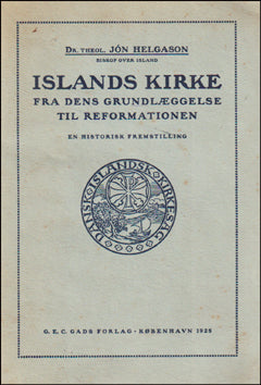 Islands kirke fra dens grundlæggelse til reformationen # 76531