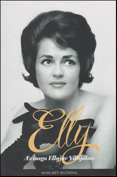 Elly. Ævisaga Ellyjar Vilhjálms # 76553
