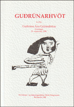 Guðrúnarhvöt kveðin Guðrúnu Ásu Grímsdóttur # 76608