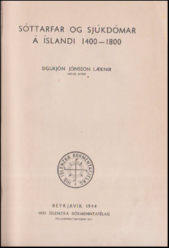 Sóttarfar og sjúkdómar á Íslandi # 76829