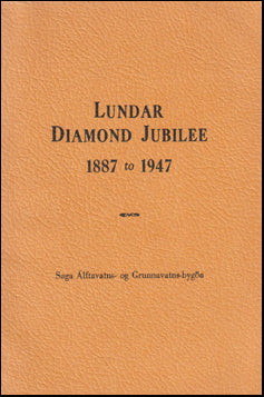 Lundar diamond jubilee 1887 to 1947 # 76871