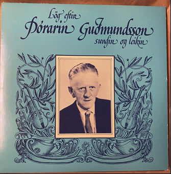 Lög eftir Þórarinn Guðmundsson # 77266