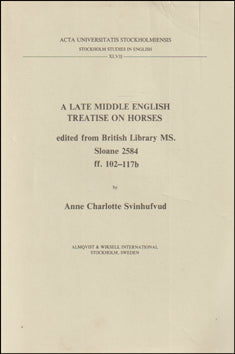 A Late Middle English Treatise on Horses # 77578