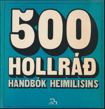 500 hollráð. Handbók heimilisins # 77673