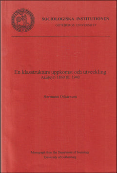 En klasstrukturs uppkomst och utveckling # 77703
