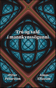 Trú og vald í mannkynssögunni # 79589