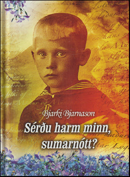 Sérðu harm minn, sumarnótt? # 78284