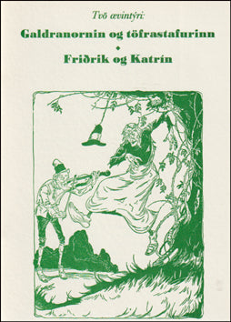 Galdranornin og töfrastafurinn # 78612