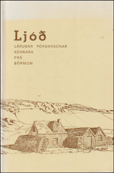 Ljóð Lárusar Þórðarsonar kennara frá Börmum # 6529