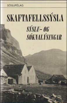 Skaftafellssýsla. Sýslu- og sóknalýsingar # 82510