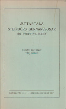 Ættartala Steindórs Gunnarssonar og systkina hans # 82945