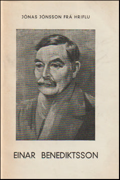 Einar Benediktsson. Ljóð hans og líf # 87425