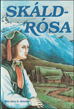 Skáld-Rósa. Barn rómantísku aldar # 87503