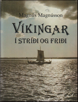 Víkingar í stríði og friði # 87509